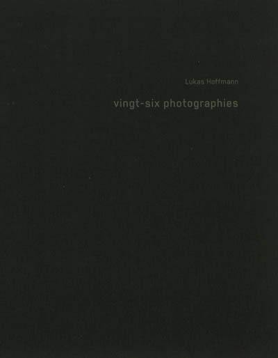 Vingt-six photographies