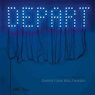 Christian Boltanski : faire son temps : l'exposition. Christian Boltanski : faire son temps : the exhibition
