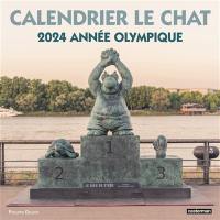 Calendrier Le Chat : 2024, année olympique
