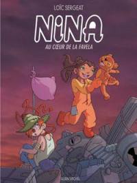 Nina : au coeur de la favela
