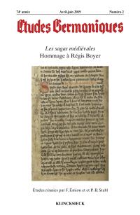 Etudes germaniques, n° 2 (2019). Les sagas médiévales : hommage à Régis Boyer