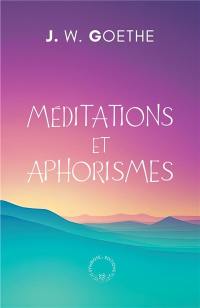 Méditations et aphorismes
