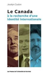 Le Canada à la recherche d'une identité internationale