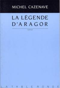 La Légende d'Aragor