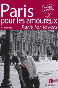 Paris pour les amoureux. Paris for lovers