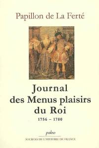 Journal des Menus plaisirs du Roi : 1756-1780
