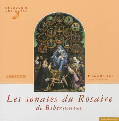 Les sonates du rosaire de Biber (1644-1704)