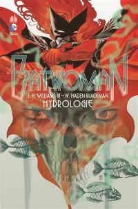 Batwoman. Vol. 1. Hydrologie