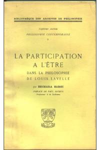 La Participation à l'être dans la philosophie de Louis Lavelle