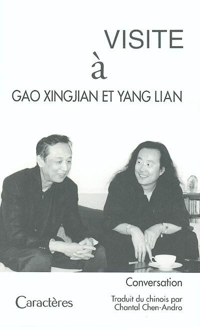 Visite à Gao Xingjian et Yang Lian : conversation
