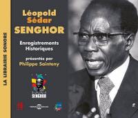 Léopold Sédar Senghor, enregistrements historiques