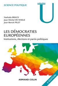 Les démocraties européennes : institutions, élections et partis politiques
