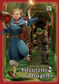 Gloutons & dragons. Vol. 2