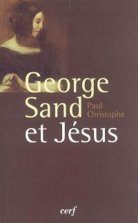 George Sand et Jésus