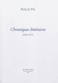 Chroniques littéraires, 1954-1977