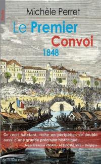Le premier convoi : 1848