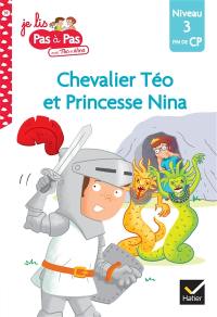 Chevalier Téo et princesse Nina : niveau 3, fin de CP