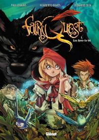 Fairy quest. Vol. 1. Les hors-la-loi