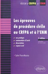 Les épreuves de procédure civile au CRFPA et à l'ENM