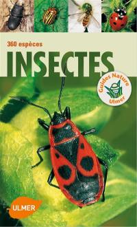 Insectes : 360 espèces