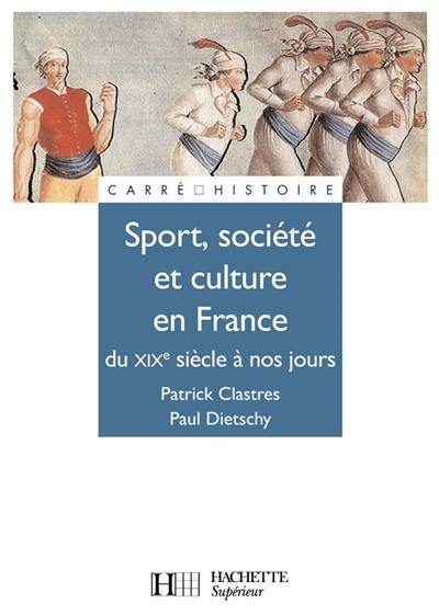 Sport, culture et société en France : du XIXe siècle à nos jours
