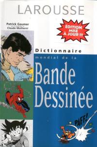 Dictionnaire mondial de la bande dessinée