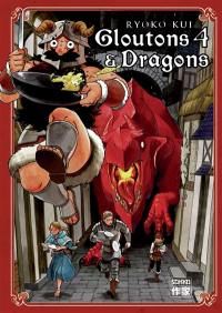 Gloutons & dragons. Vol. 4