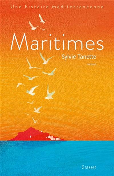 Maritimes : une histoire méditerranéenne