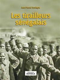 Les tirailleurs sénégalais