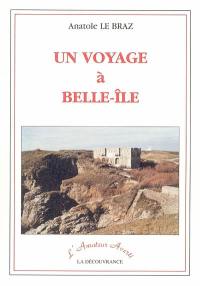 Un voyage à Belle-Ile en mer