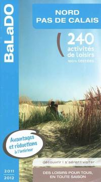Nord-Pas-de-Calais : 240 activités de loisirs 100% testées