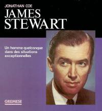James Stewart : un homme quelconque dans des situations exceptionnelles
