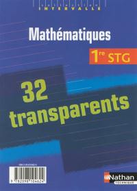 Mathématiques 1re STG : pochette de 32 transparents