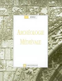 Archéologie médiévale, n° 32