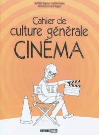 Cahier de culture générale cinéma