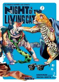 Nyaight of the living cat. Vol. 2