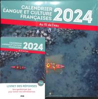 Au fil de l'eau : calendrier langue et culture françaises