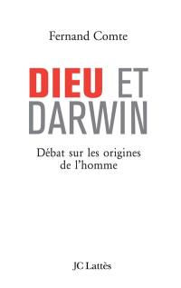 Dieu et Darwin : débat sur les origines de l'homme