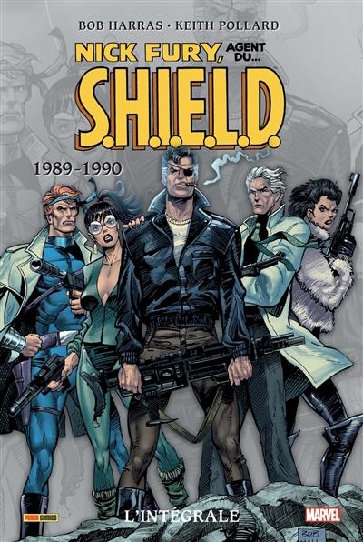 Nick Fury, agent du... SHIELD : l'intégrale. 1989-1990