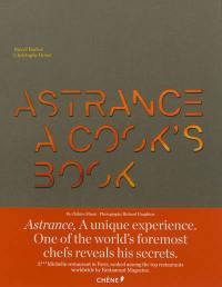 Astrance : a cook's book