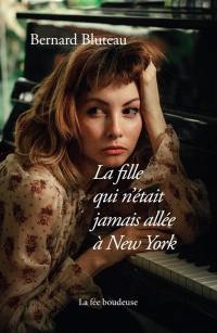 La fille qui n'était jamais allée à New York