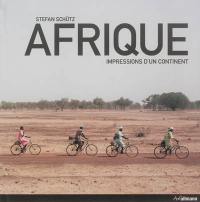 Afrique, impressions d'un continent