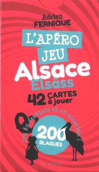 L'apéro jeu Alsace : 42 cartes à jouer, : 200 blagues. Elsàss