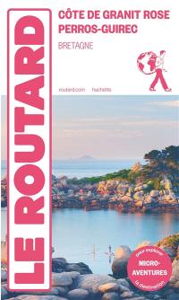 Côte de Granit rose, Perros-Guirec : Bretagne : micro-aventures pour explorer la destination