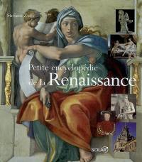 Petite encyclopédie de la Renaissance