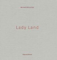 Lady land