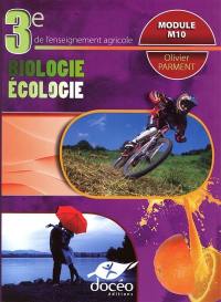 Biologie, écologie, 3e de l'enseignement agricole : module M10