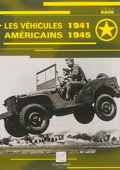 Véhicules américains : 1941-1945