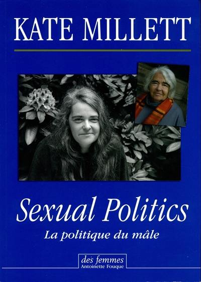 Sexual politics : La politique du mâle