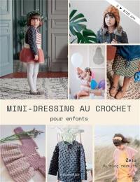 Mini-dressing au crochet pour enfants : 3-8-10 ans